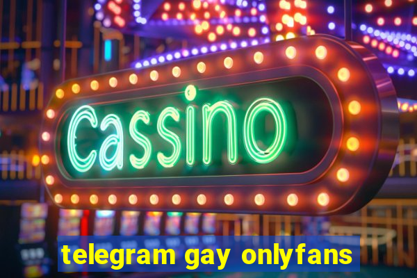 telegram gay onlyfans